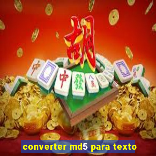 converter md5 para texto